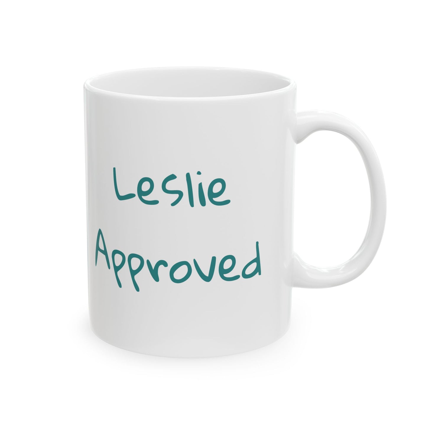 "Leslie Approved" Mug (11 oz & 15 oz) | ATXpressions