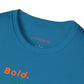 Be Bold. Be Weird. Be You. Austin Skyline T-shirt