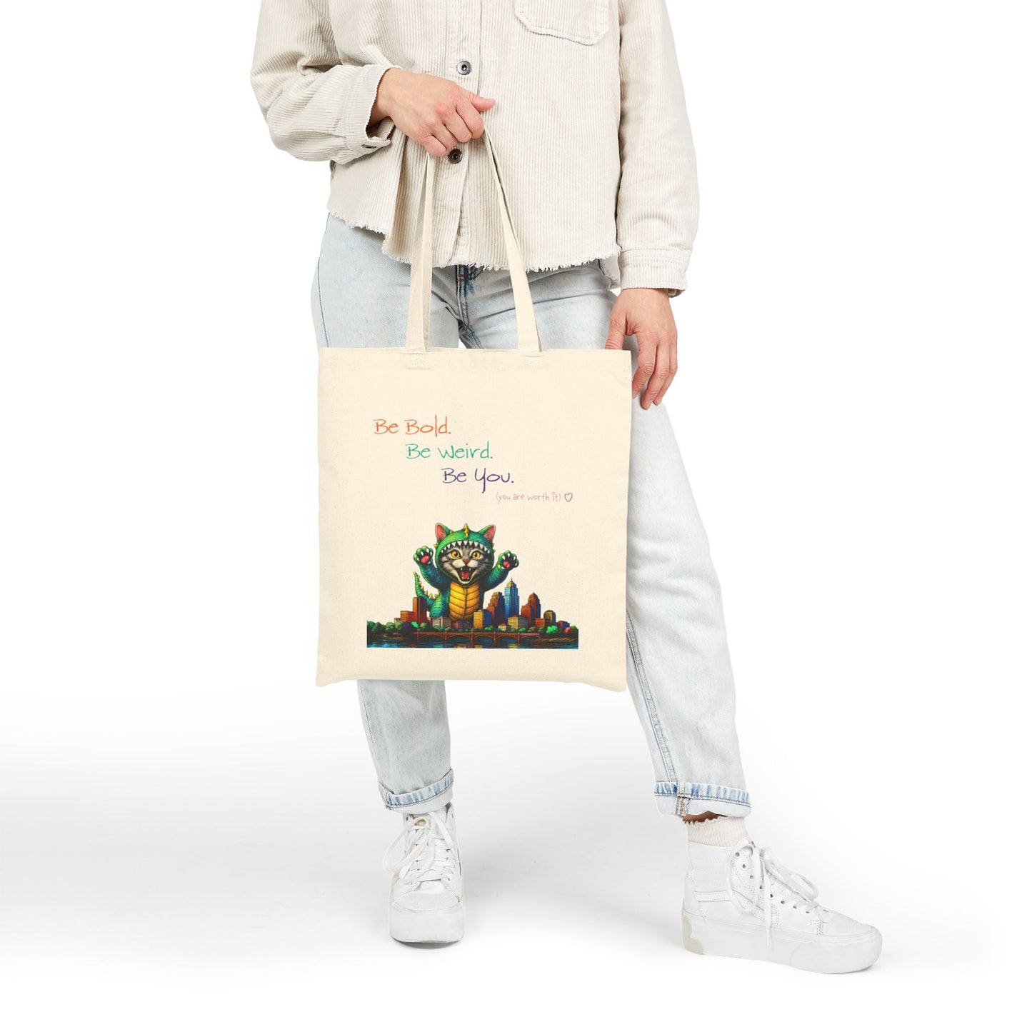 Be Bold. Be Weird. Be You. Stylish Cotton Canvas Tote Bag