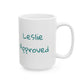 "Leslie Approved" Mug (11 oz & 15 oz) | ATXpressions