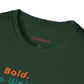 Be Bold. Be Weird. Be You. Austin Skyline T-shirt